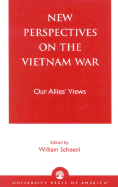 New Perspectives on the Vietnam War: Our Allies' Views