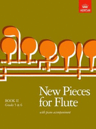 New Pieces for Flute, Book II: Grades 5-6