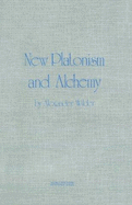 New Platonism & Alchemy