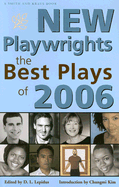 New Playwrights: The Best Plays of 2006