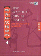New Practical Chinese Reader Instructor's Manual 4