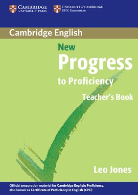 New Progress to Proficiency Teacher's Book - Jones, Leo