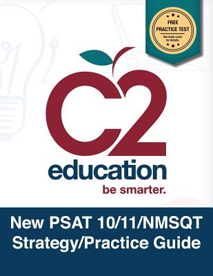 New PSAT 10/11/NMSQT Strategy/Practice Guide - Genius, Test Prep, and Education, C2