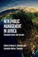 New Public Management in Africa: Emerging Issues and Lessons