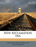 New Reclamation Era Volume 21