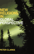 New Religions in Global Perspective: Religious Change in the Modern World