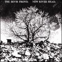 New River Head - The Bevis Frond