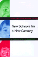 New Schools for a New Century: The Redesign of Urban Education