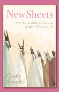 New Sheets: Thirty Days to Refine You Into the Woman You Can Be