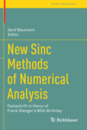 New Sinc Methods of Numerical Analysis: Festschrift in Honor of Frank Stenger's 80th Birthday