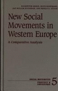 New Social Movements in Western Europe: A Comparative Analysis Volume 5
