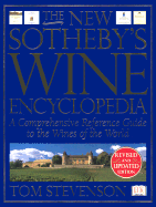 New Sotheby's Wine Encyclopedia - Stevenson, Tom