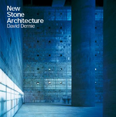 New Stone Architecture - Dernie, David