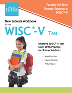 New Subtests Workbook for the WISC-V Test