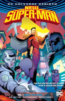 New Super-Man Vol. 1: Made in China (Rebirth) - Yang, Gene Luen