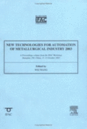 New Technologies for Automation of the Metallurgical Industry 2003