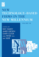 New Technology-Based Firms in the New Millennium: Production and Distribution of Knowledge
