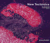 New Tectonics: Towards a New Theory of Digital Architecture 7th Feidad Award