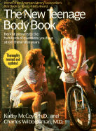 New Teenage Body Book - McCoy, Kathy, and Wibbelsman, Charles, M.D., and McCoy, Kathleen