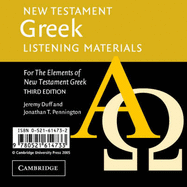 New Testament Greek Listening Materials: For the Elements of New Testament Greek