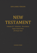 New Testament, Super Giant Print, Volume IV