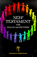 New Testament with Psalms and Proverbs-Cev