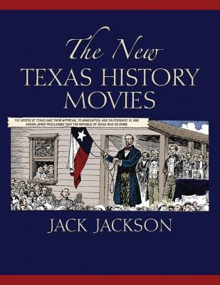 New Texas History Movies - Jackson, Jack