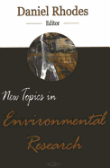 New Topics in Environmental Research