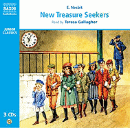 New Treasure Seekers - Nesbit, Edith, and Gallagher, Teresa (Read by)