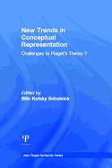New Trends in Conceptual Representation: Challenges to Piaget's Theory