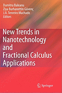 New Trends in Nanotechnology and Fractional Calculus Applications