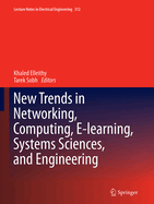 New Trends in Networking, Computing, E-learning, Systems Sciences, and Engineering