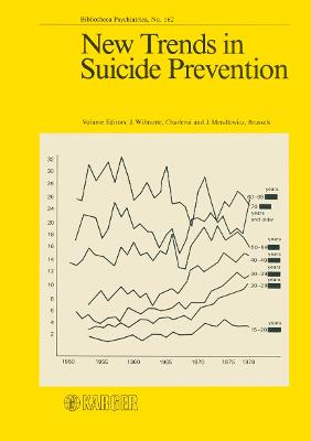 New Trends in Suicide Prevention - Mendlewicz, Julien, and Wilmotte, J (Editor)