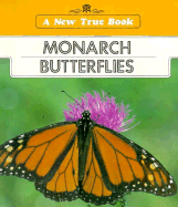 New True Books: Monarch Butterflies - Lepthien, Emilie U