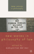 New Waves in Philosophy of Law