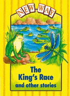 New Way Yellow Level Platform Book - The King's Race and Other Stories