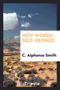 New Words Self-Defined