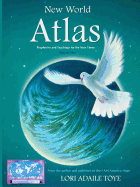 New World Atlas: Earth Changes for a Planet in Transition - Germain