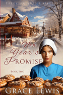 New Year's Promise: Inspirational Amish Romance