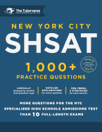 New York City Shsat: 1,000+ Practice Problems