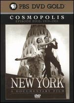 New York, Episode 5: 1919-1931 - Cosmopolis