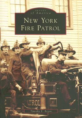 New York Fire Patrol - Regan, Timothy E