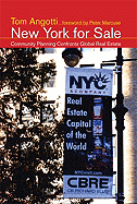 New York for Sale: Community Planning Confronts Global Real Estate
