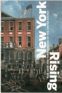 New York Rising: New York and the Founding of the United States