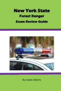New York State Forest Ranger Exam Review Guide