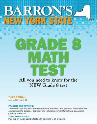 New York State Grade 8 Math Test - Szczesny, Anne M