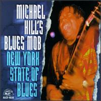 New York State of the Blues - Michael Hill & the Blues Mob