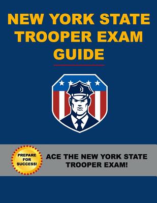 New York State Trooper Exam Guide - Tropea, Angelo