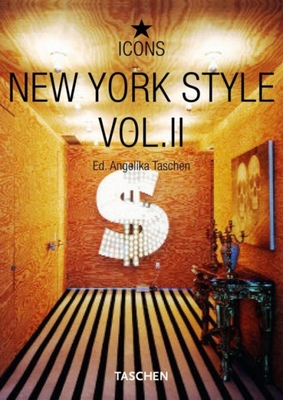 New York Style, Vol. 2 - Taschen (Editor)