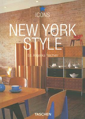 New York Style - Taschen, Angelika, Dr. (Editor)